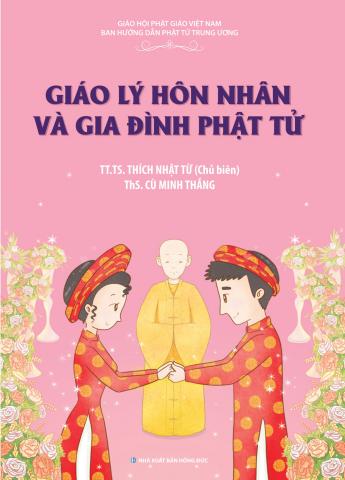 GIÁO LÝ HÔN NHÂN VÀ GIA ĐÌNH PHẬT TỬ